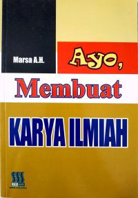Image of Ayo membuat karya ilmiah