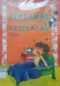 Image of BERDAMAI DENGAN KETELATAN