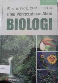Image of Ensiklopedia Ilmu Pengetahan Alam BIOLOGI