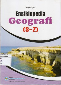 Image of Ensiklopedia Geografi (S-Z)
