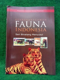 Image of KEANEKARAGAMAN FAUNA INDONESIA SERI BINTANG MENYUSIU