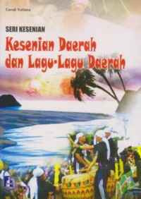Image of Kesenian Daerah dan Lagu-Lagu Daerah