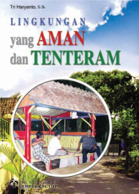 Image of LINGKUNGAN yang AMAN dan TENTERAM