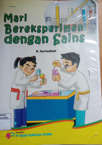 Image of Mari Bereksperimen dengan Sains