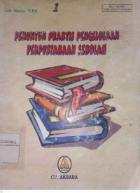 Image of PENUNTUN PRAKTIS PENGELOLAAN PERPUSTAKAAN SEKOLAH