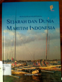 Image of SEJARAH DAN DUNIA MARITIM INDONESIA