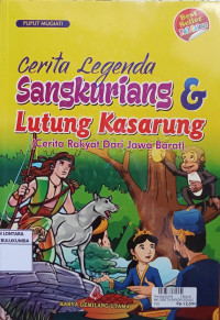 Image of Cerita Legenda Sangkuriang & Lutung Kasarung