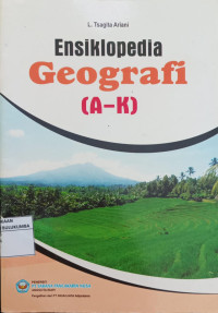 Image of Ensiklopedia Geografi (A-K)