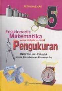 Image of ENSIKLOPEDIA Matematika pengukuran