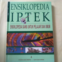 Image of ENSIKLOPEDIA IPTEK ENSIKLOPEDIA SAINS UNTUK PELAJAR DAN UMUM 4