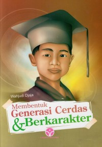 Image of GENERASI CERDAS DAN BERKARAKTER