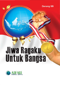 Image of jiwa bagaku untuk bangsa
