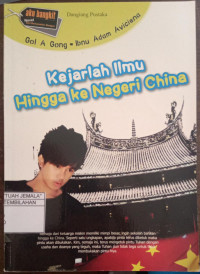 Image of Kejarlah Ilmu Hingga ke Negeri China