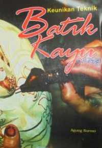 Image of KEUNIKAN TEKNIK BATIK KAYU