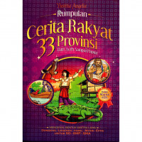 Image of kumpulan cerita rakyat 33 provinsi dari aceh sampai papua