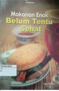 Image of MAKANAN BELUM TENTU SEHAT