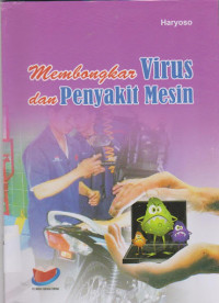 Image of membongkar virus dan penyakit mesin