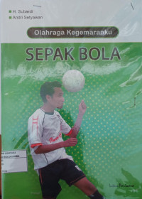 Image of Olahraga Kegemaranku Sepak Bola