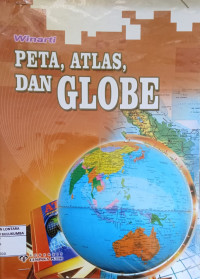 Image of Peta, Atlas dan Globe