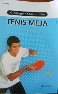 Image of Olahraga KegemarankuTENIS MEJA