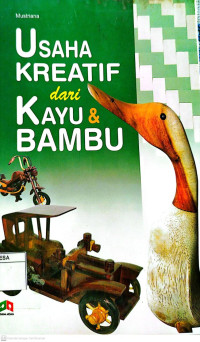 Image of Usaha Kreatif dari Kayu dan Bambu